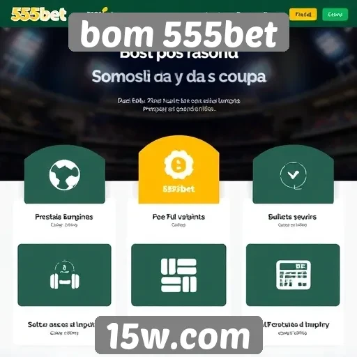 Recursos e funcionalidades do bom 555bet